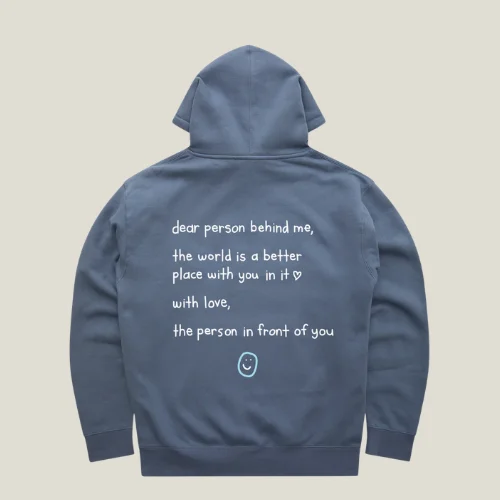 Dear Person Behind Me Hoodie - Vintage Blue