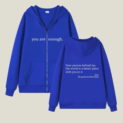 Dear Person Behind Me Zip Up Hoodie Blue